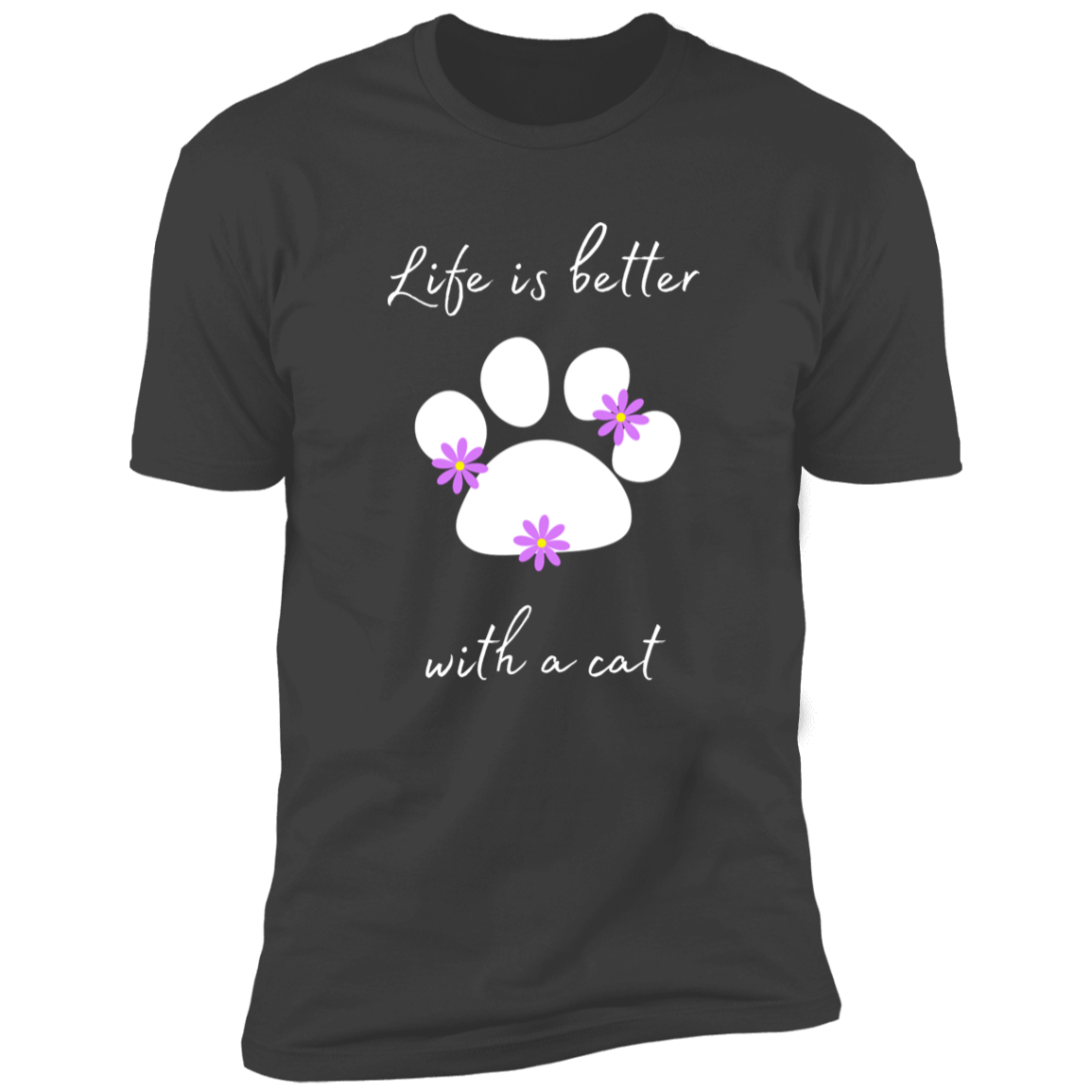 Life is Better with a Cat (Flower) cat t-shirt, cat shirt for humans, cat themed t-shirt, in heavy metal gray