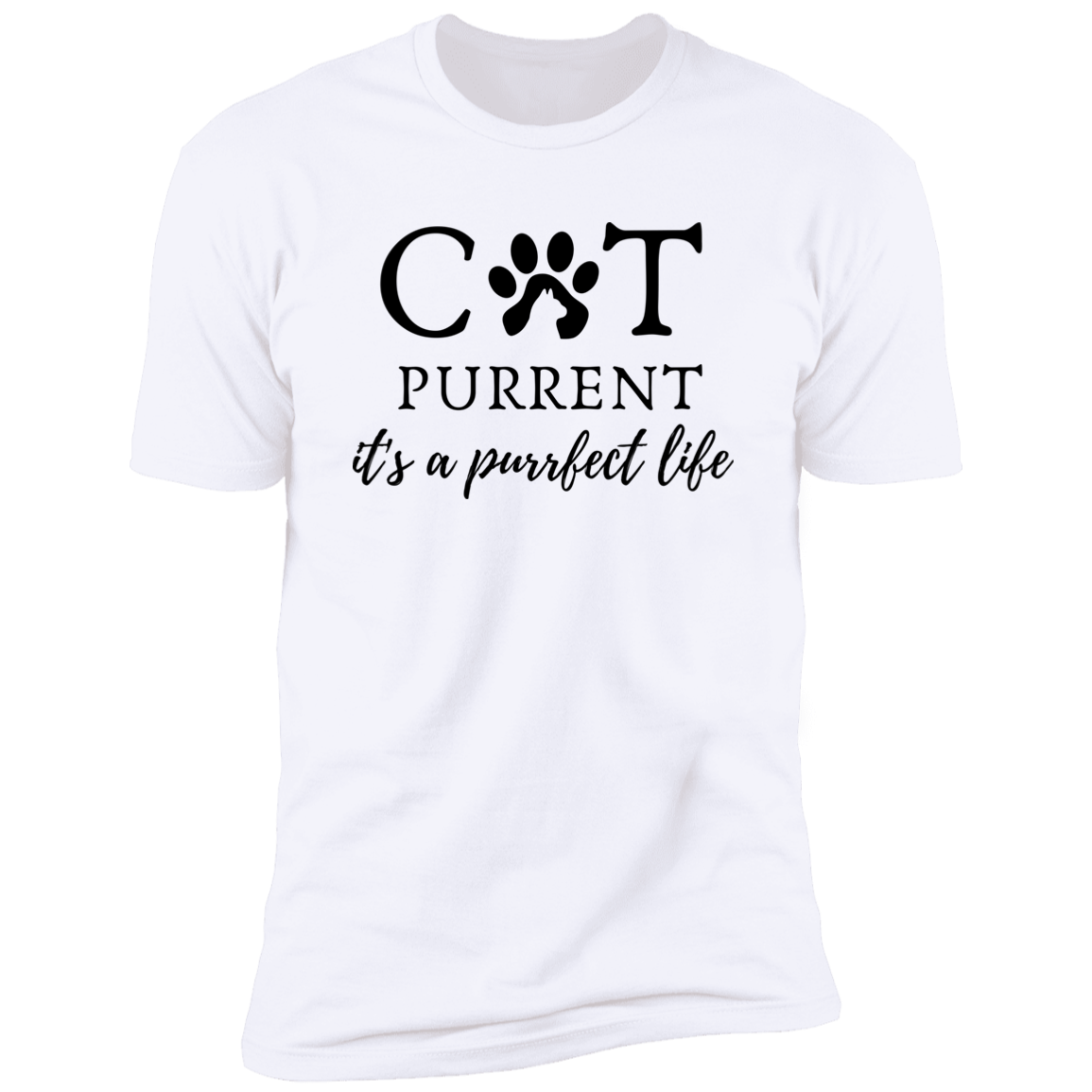 Cat Purrent It's a Purrfect Life T-shirt, Cat Parent Shirt for humans, in white