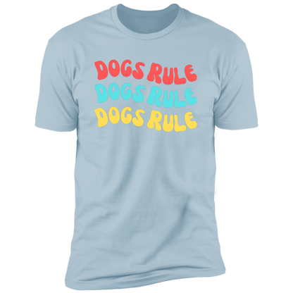 Dogs Rule Dog Shirt, dog shirt for humans, dog mom and dog dad shirt, in light blue