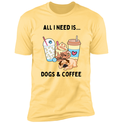 All I Need is Dogs and Coffee, Dog shirt for humas, in banana yellow