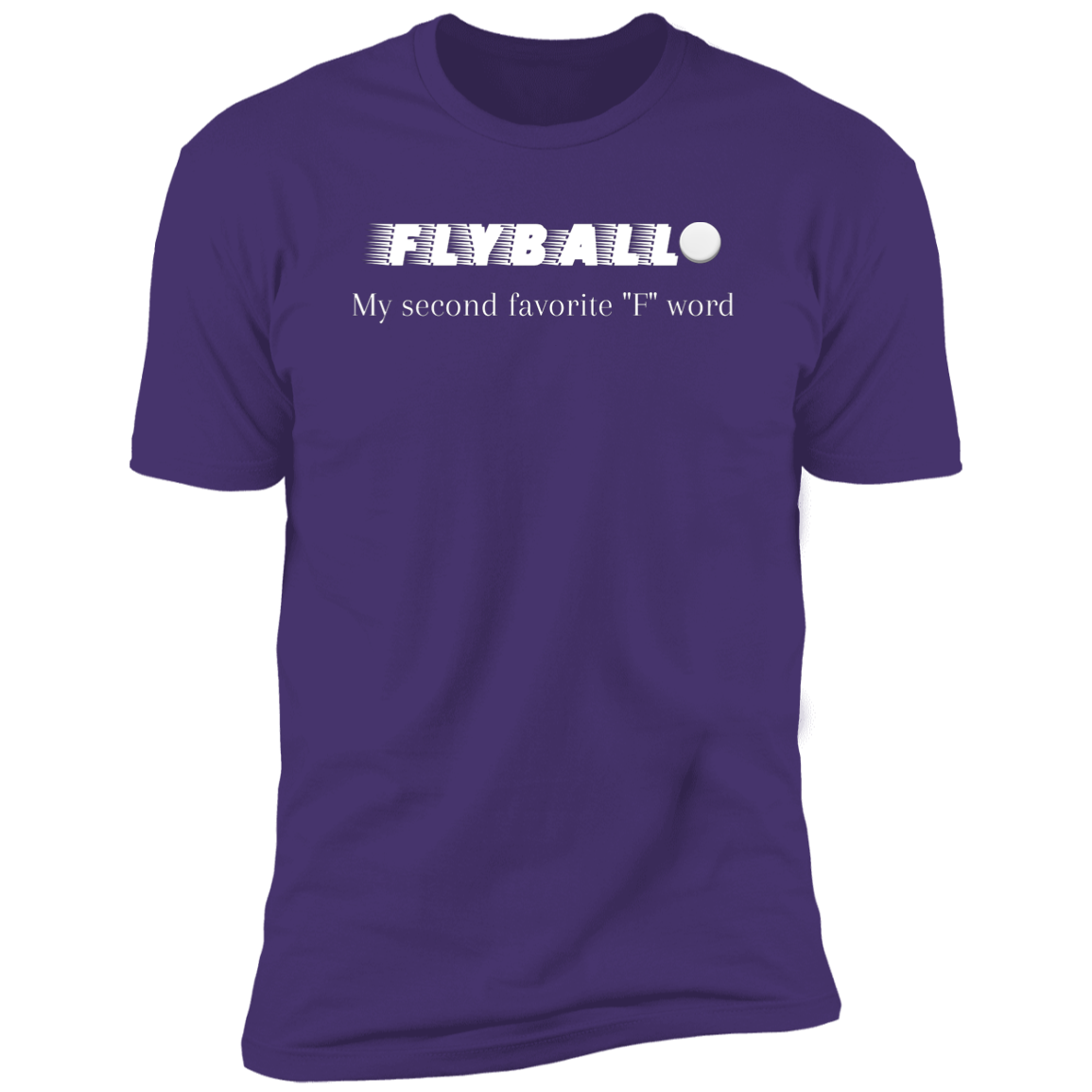 Flyball My second favorite 'f' word flyball t-shirt, dog shirt for humans, sporting dog shirt, in purple rush