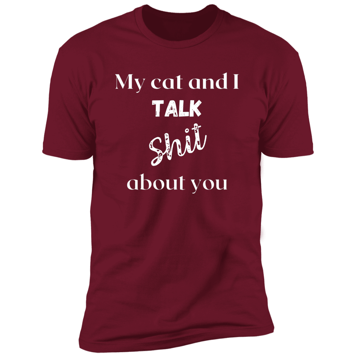 My Cat and I Talk About You
